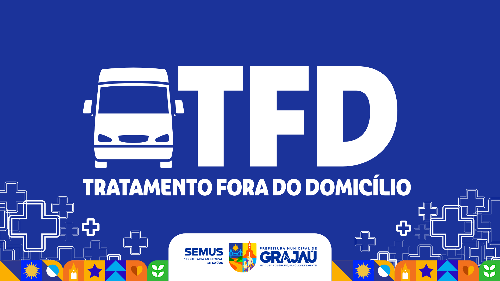 Tratamento Fora do Domicílio (TFD)
